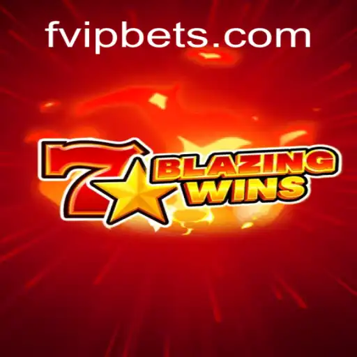 Descubra a Emoção do Jogo BlazingWins com FVIP.com